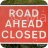 road ahead closed